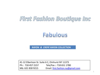 1 First Fashion Boutique Inc Fabulous 