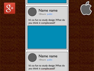 Name name
         10hours public

It’s so fun to study design. What do
you think it complecated?
 