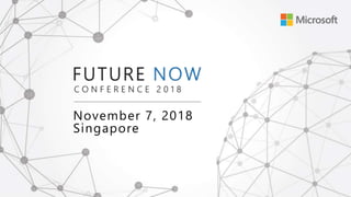 November 7, 2018
Singapore
 