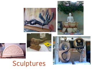Sculptures
 