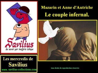 Mazarin et Anne d'Autriche le couple infernal