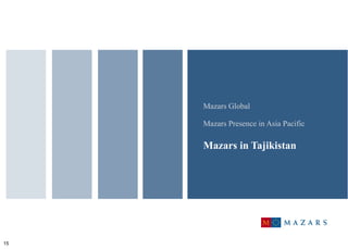 Mazars  Global   Mazars Presence in Asia Pacific  Mazars in Tajikistan    