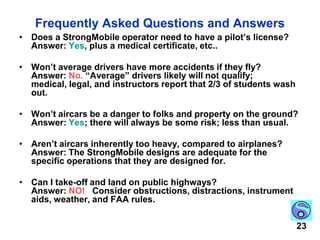 Recap of Requirements and FeaturesAutomobile-type lifting body and suspension;