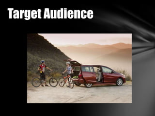Target Audience
 