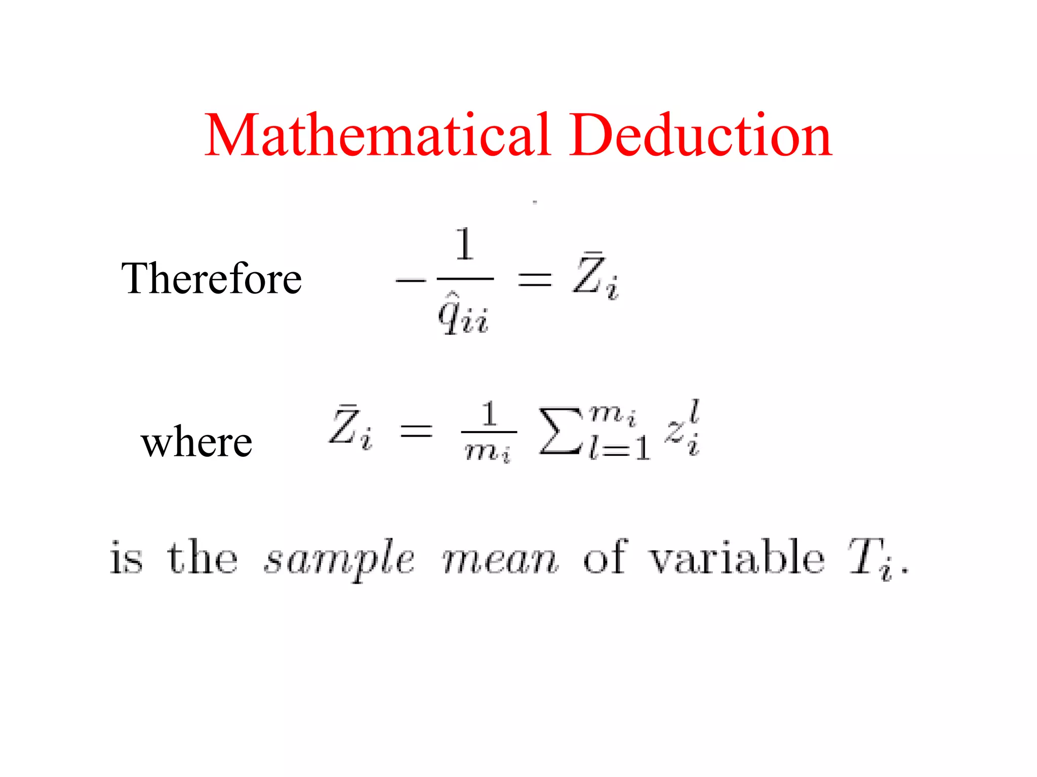 Mathematical Deduction where Therefore 