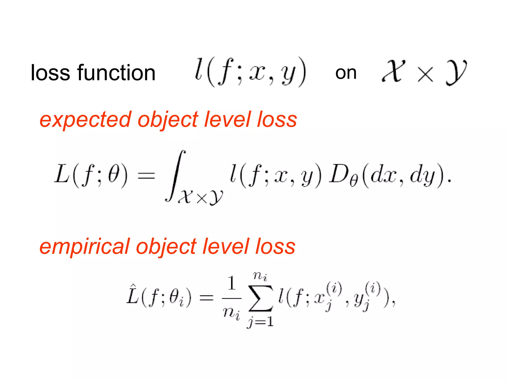 empirical object level loss loss function  on expected object level loss  