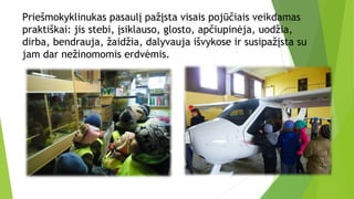 Priešmokyklinukas pasaulį pažįsta visais pojūčiais veikdamas
praktiškai: jis stebi, įsiklauso, glosto, apčiupinėja, uodžia,
dirba, bendrauja, žaidžia, dalyvauja išvykose ir susipažįsta su
jam dar nežinomomis erdvėmis.
 