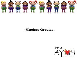 ¡Muchas Gracias!
 