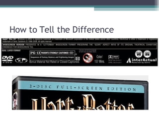 How to Tell the Difference 