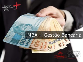 MBA – Gestão Bancária

 