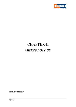 CHAPTER-II
METHODOLOGY
RESEARCH DESIGN
8 | P a g e
 