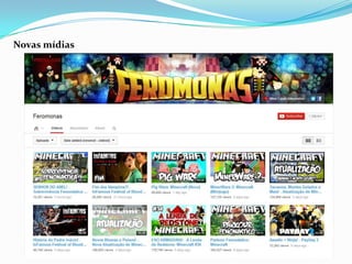 Novas mídias
 