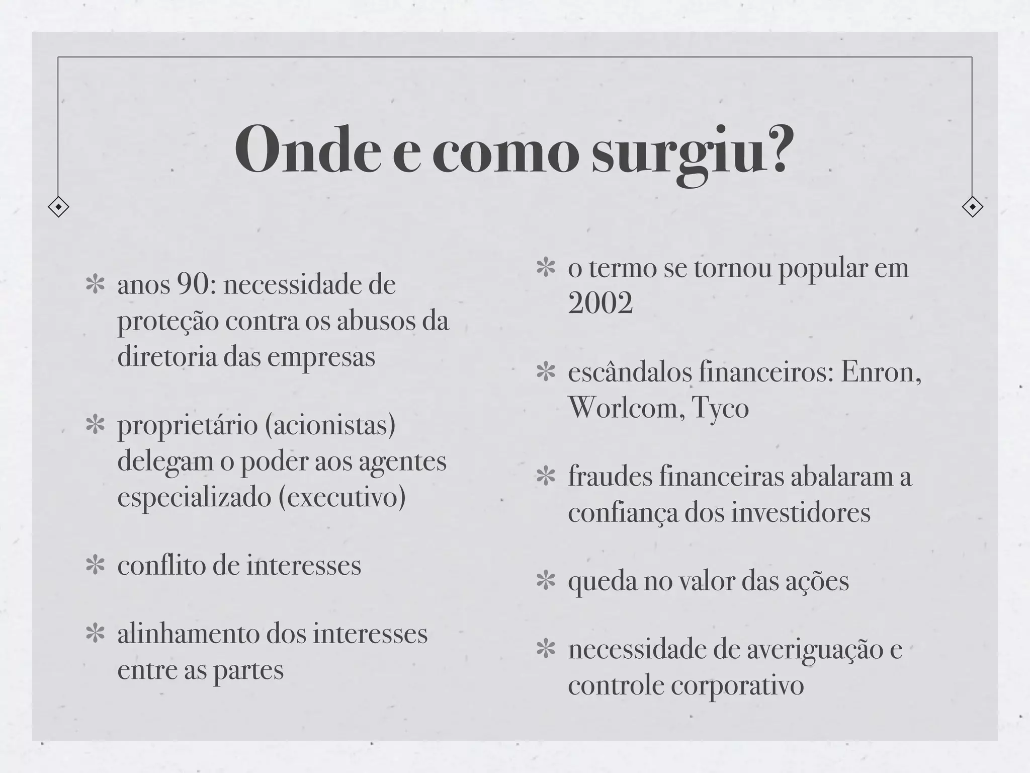 Governança Corporaiva no cenário global organizacional