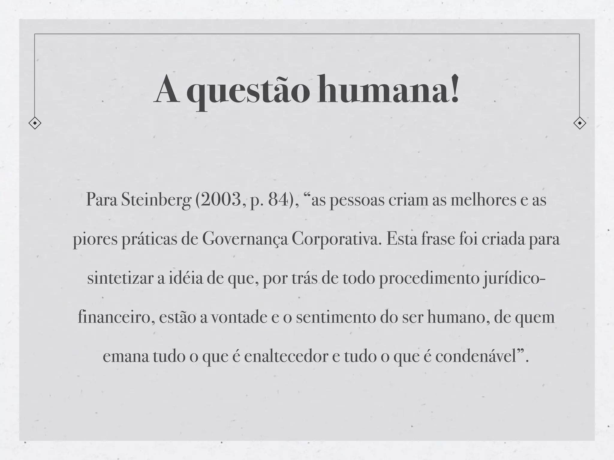 Governança Corporaiva no cenário global organizacional