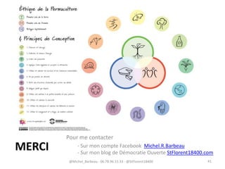 MERCI
Pour me contacter
- Sur mon compte Facebook Michel.R.Barbeau
- Sur mon blog de Démocratie Ouverte StFlorent18400.com
@Michel_Barbeau - 06.78.96.15.33 - @StFlorent18400 41
 