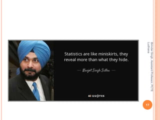 17
BirinderSingh,AssistantProfessor,PCTE
Ludhiana
 