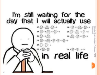 2
BirinderSingh,AssistantProfessor,PCTE
Baddowal
 