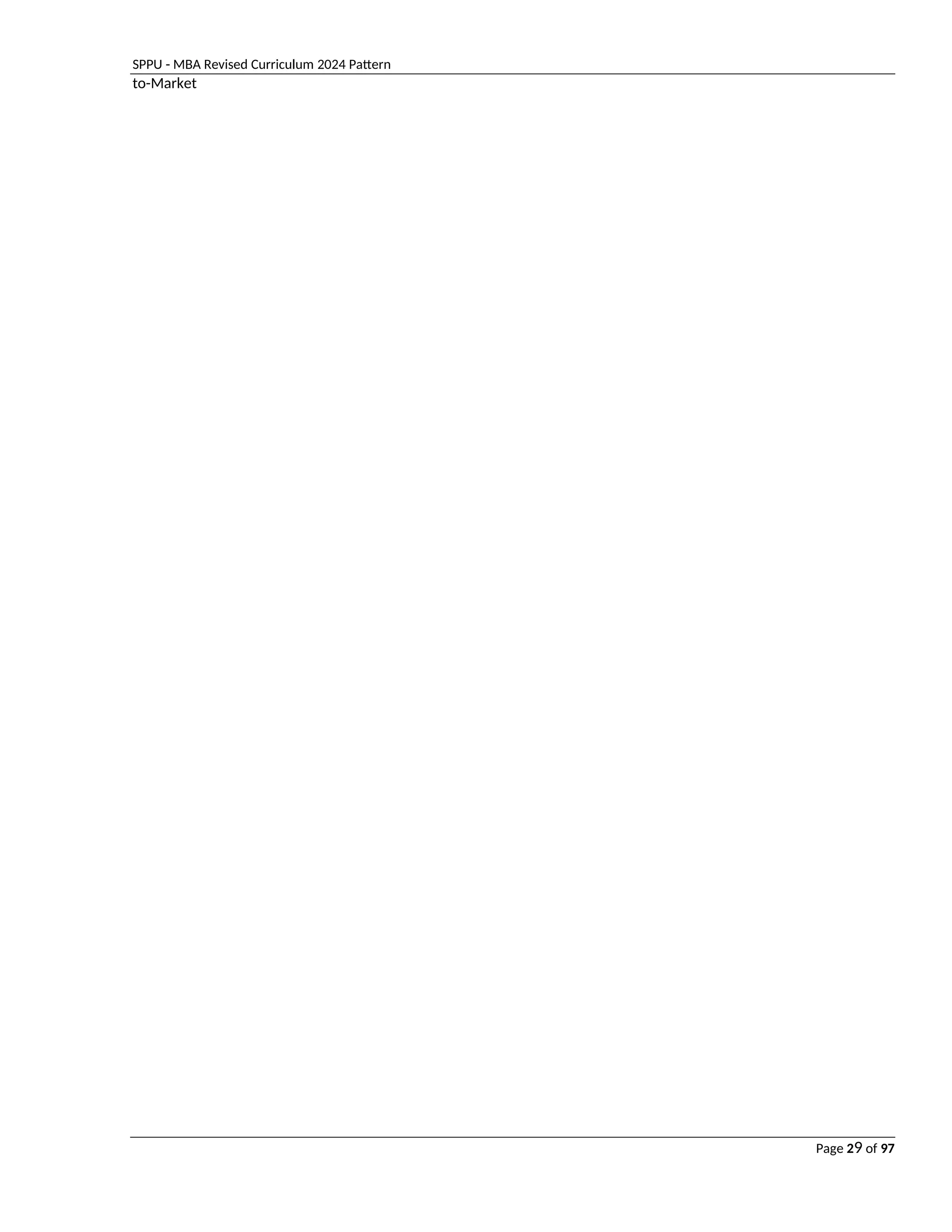 SPPU - MBA Revised Curriculum 2024 Pattern
Page 29 of 97
to-Market
 