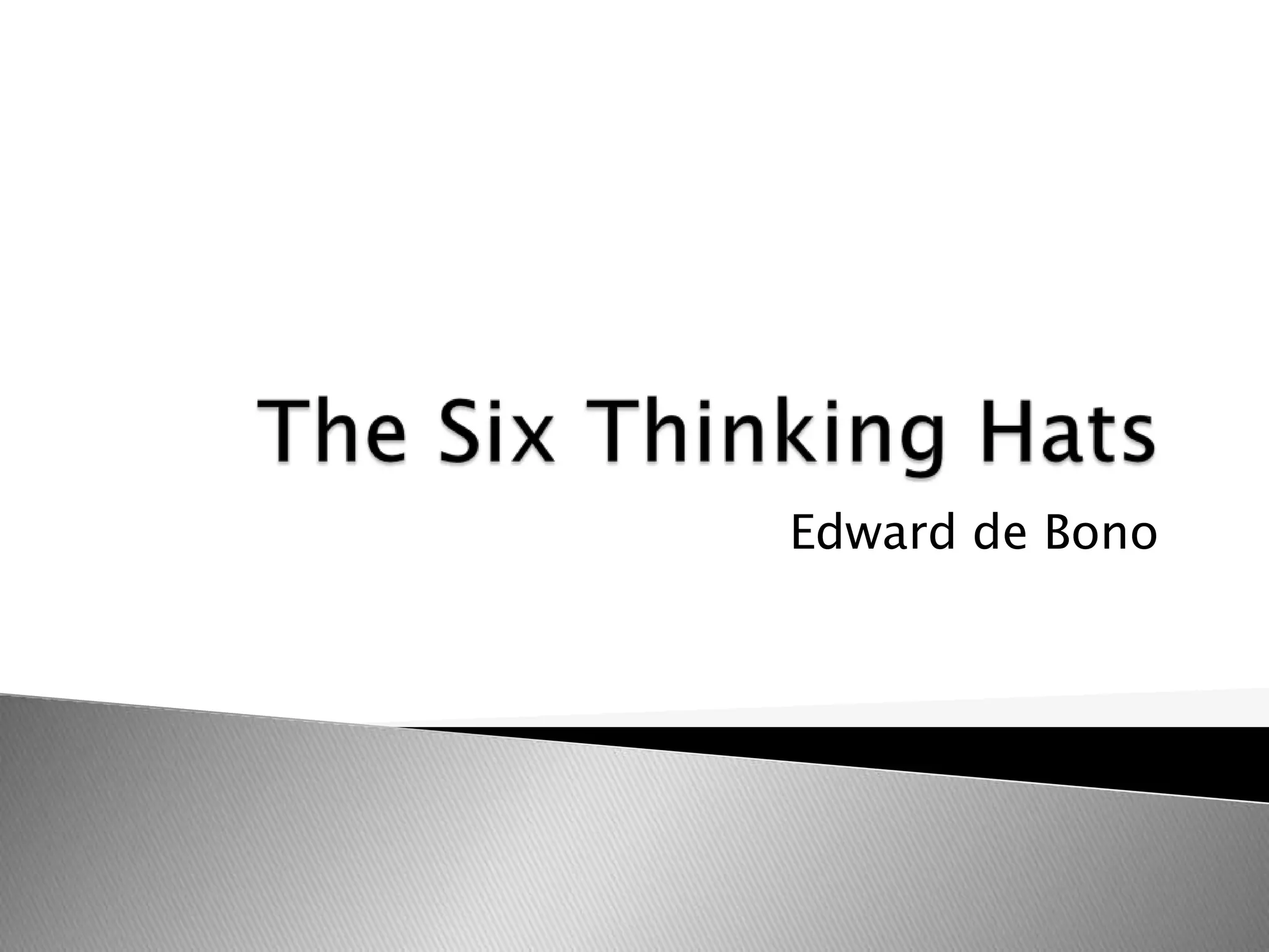 Edward de Bono
 