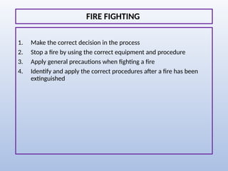 Comprehensive Basic Fire Fighting Training and Safety Procedures | PPTX