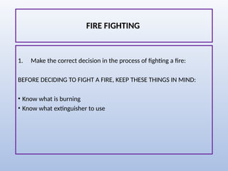 Comprehensive Basic Fire Fighting Training and Safety Procedures | PPTX