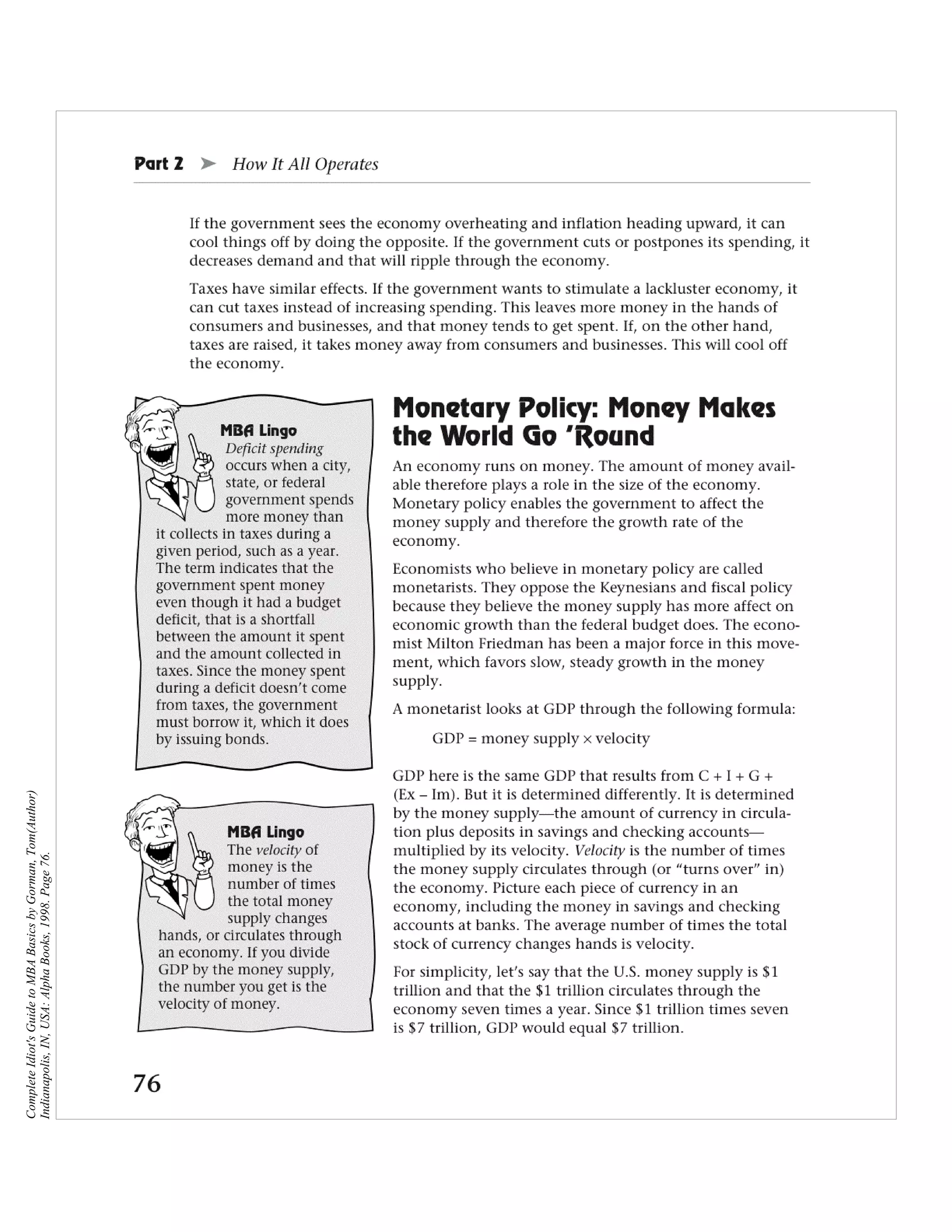 Complete Idiot's Guide to MBA Basics by Gorman, Tom(Author)
Indianapolis, IN, USA: Alpha Books, 1998. Page 76.
 