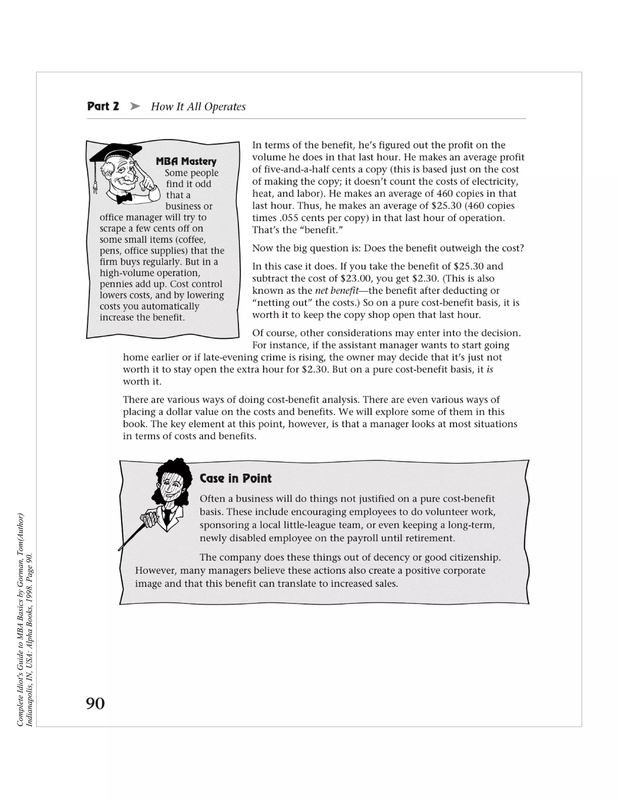 Complete Idiot's Guide to MBA Basics by Gorman, Tom(Author)
Indianapolis, IN, USA: Alpha Books, 1998. Page 90.
 