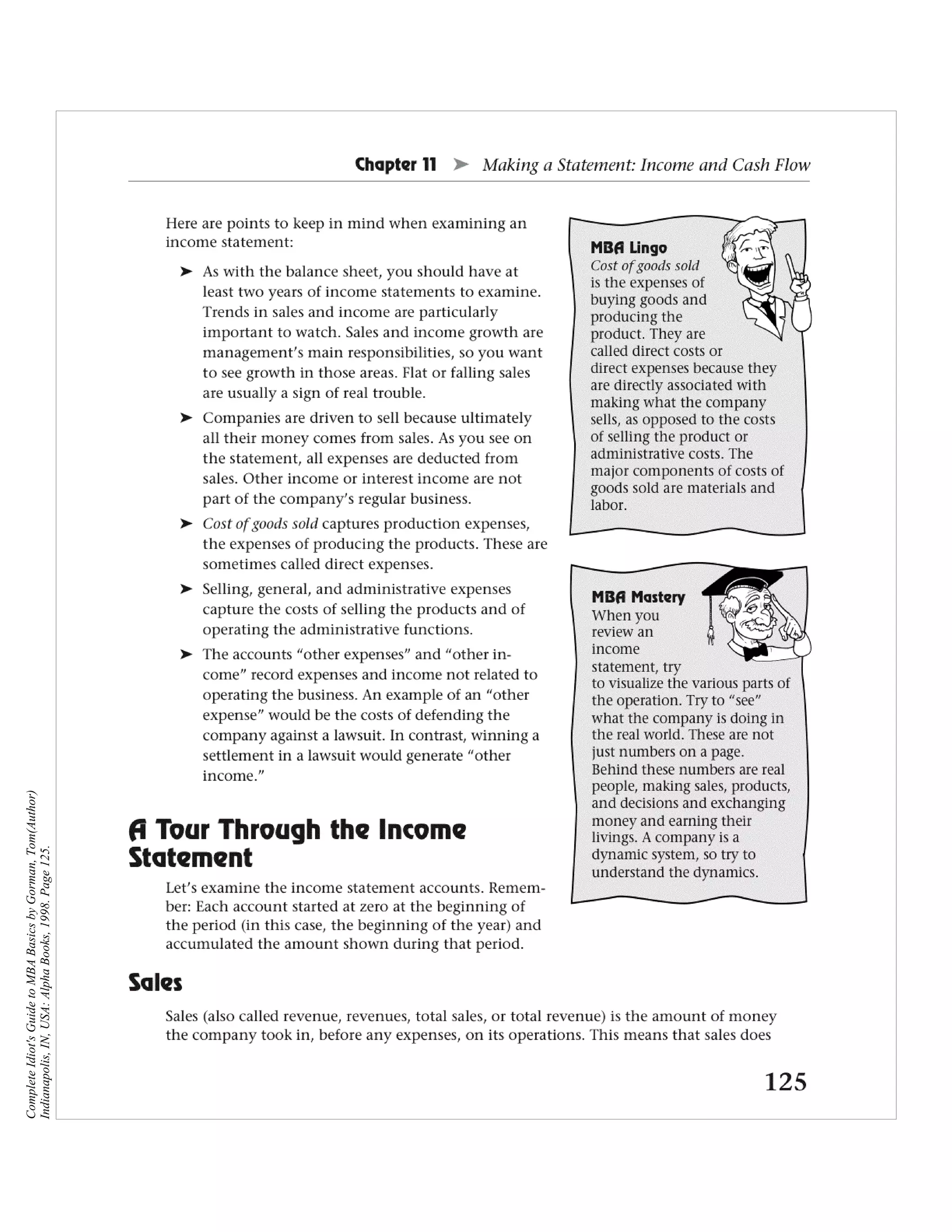Complete Idiot's Guide to MBA Basics by Gorman, Tom(Author)
Indianapolis, IN, USA: Alpha Books, 1998. Page 125.
 
