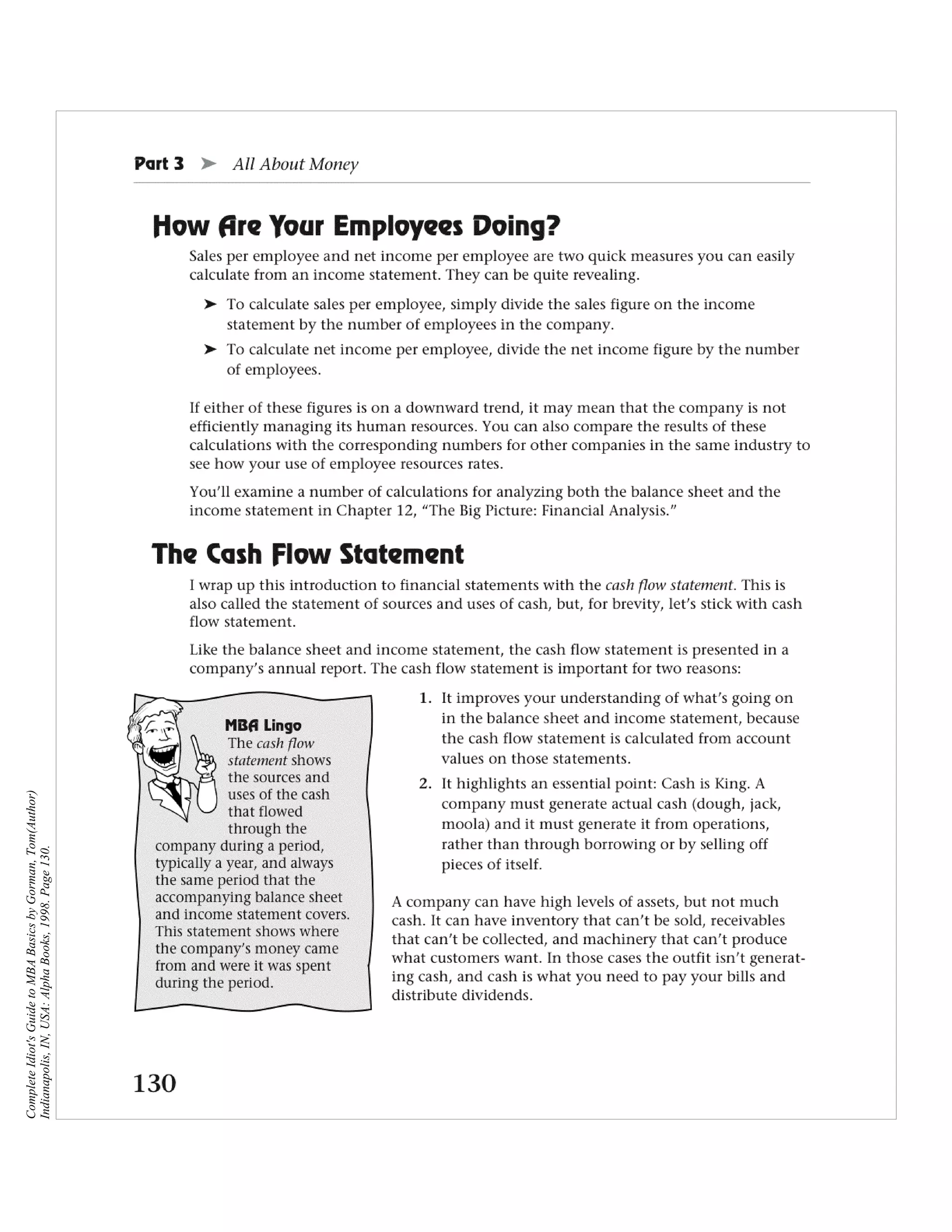 Complete Idiot's Guide to MBA Basics by Gorman, Tom(Author)
Indianapolis, IN, USA: Alpha Books, 1998. Page 130.
 