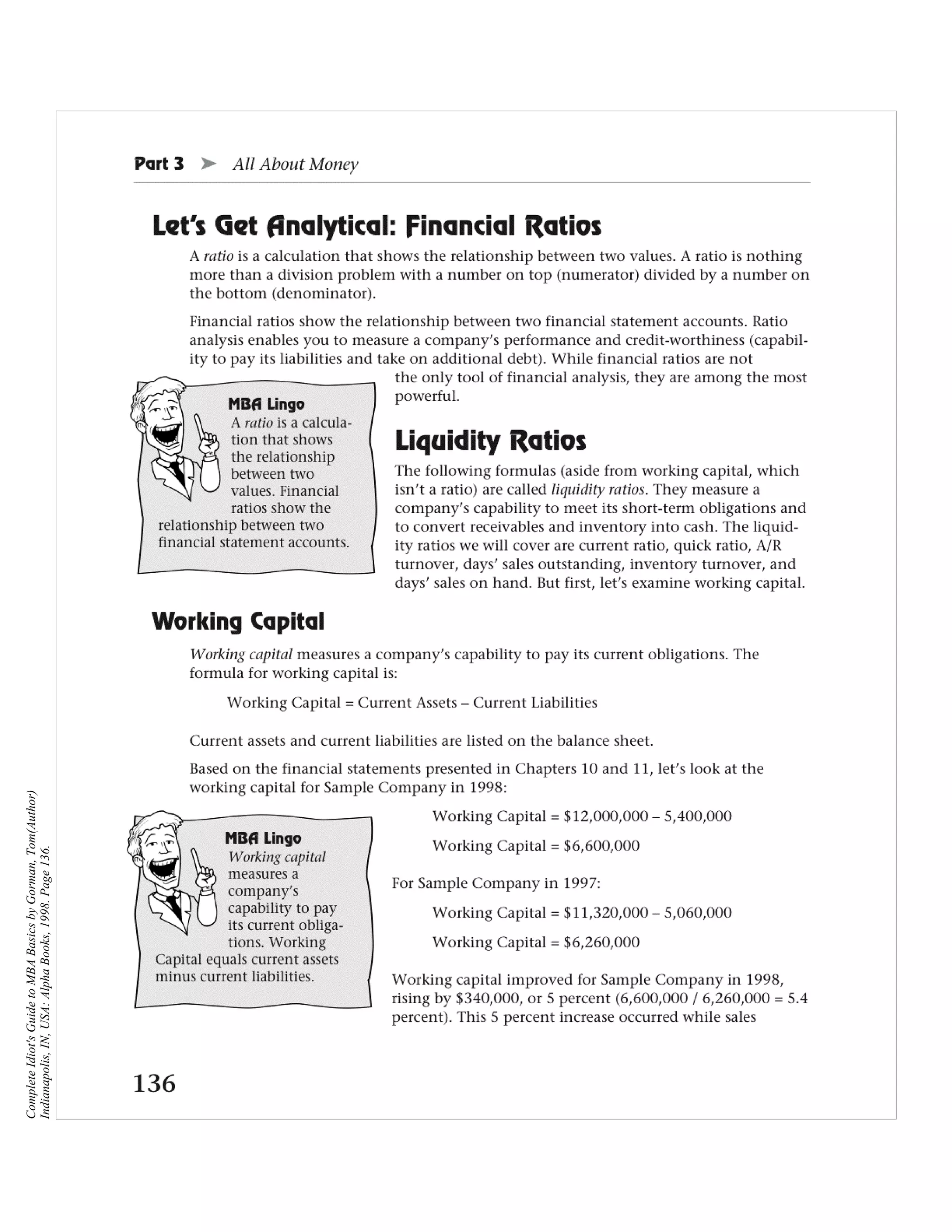 Complete Idiot's Guide to MBA Basics by Gorman, Tom(Author)
Indianapolis, IN, USA: Alpha Books, 1998. Page 136.
 