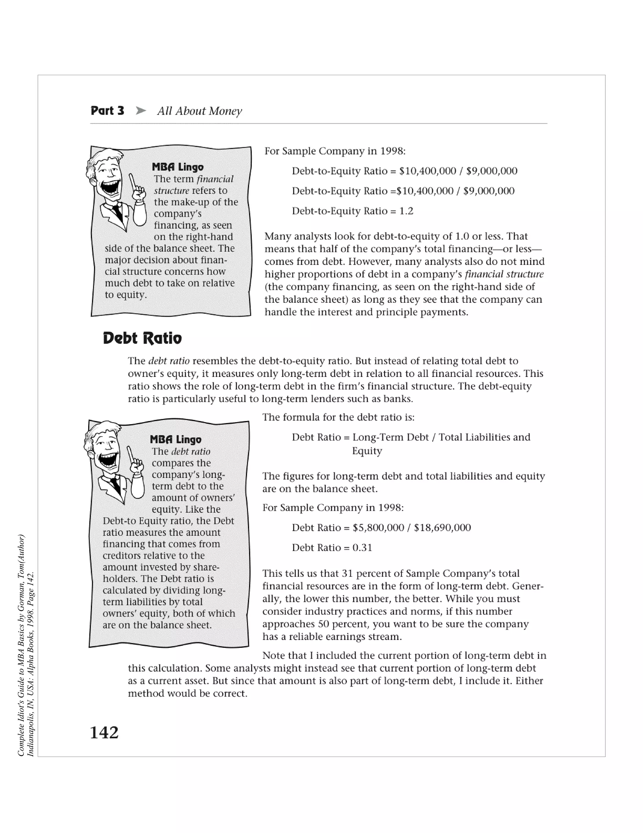 Complete Idiot's Guide to MBA Basics by Gorman, Tom(Author)
Indianapolis, IN, USA: Alpha Books, 1998. Page 142.
 