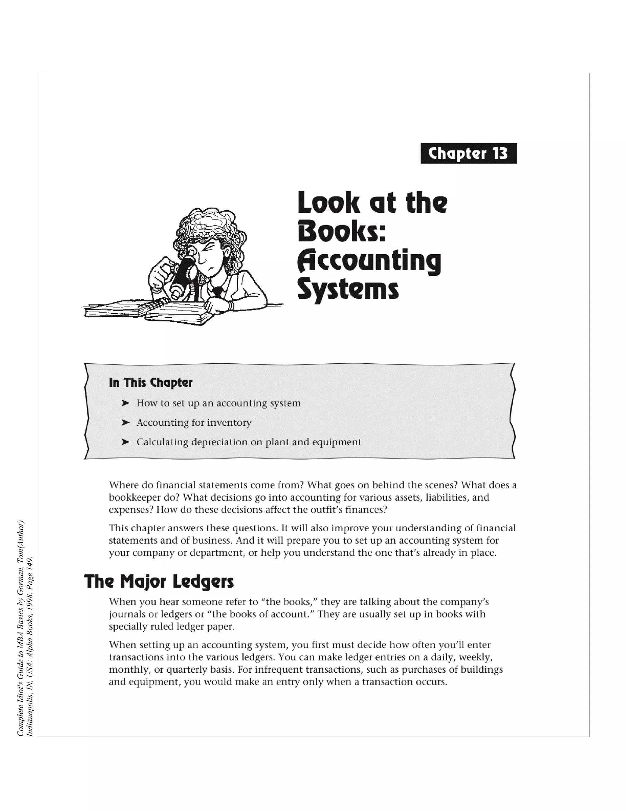 Complete Idiot's Guide to MBA Basics by Gorman, Tom(Author)
Indianapolis, IN, USA: Alpha Books, 1998. Page 149.
 