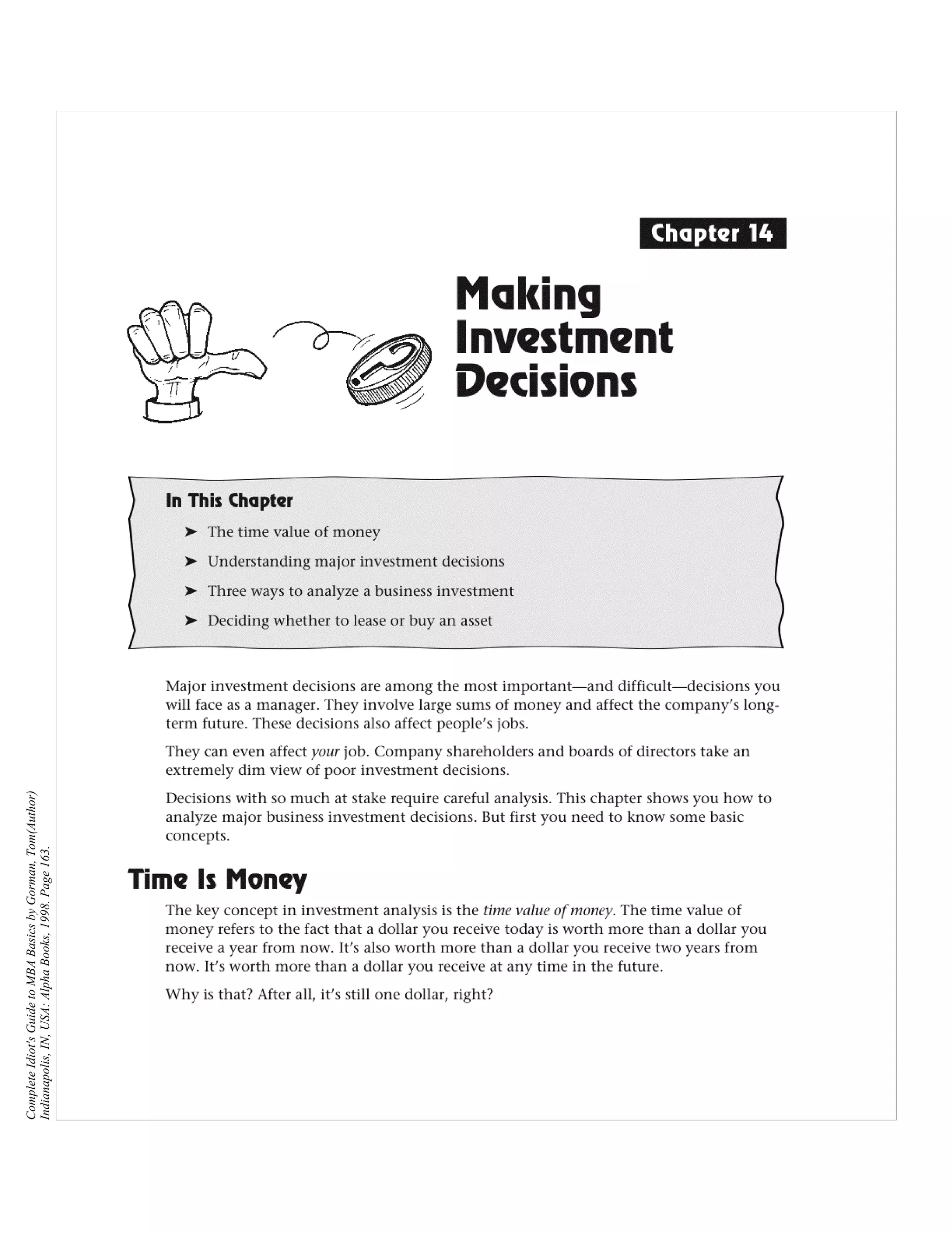 Complete Idiot's Guide to MBA Basics by Gorman, Tom(Author)
Indianapolis, IN, USA: Alpha Books, 1998. Page 163.
 
