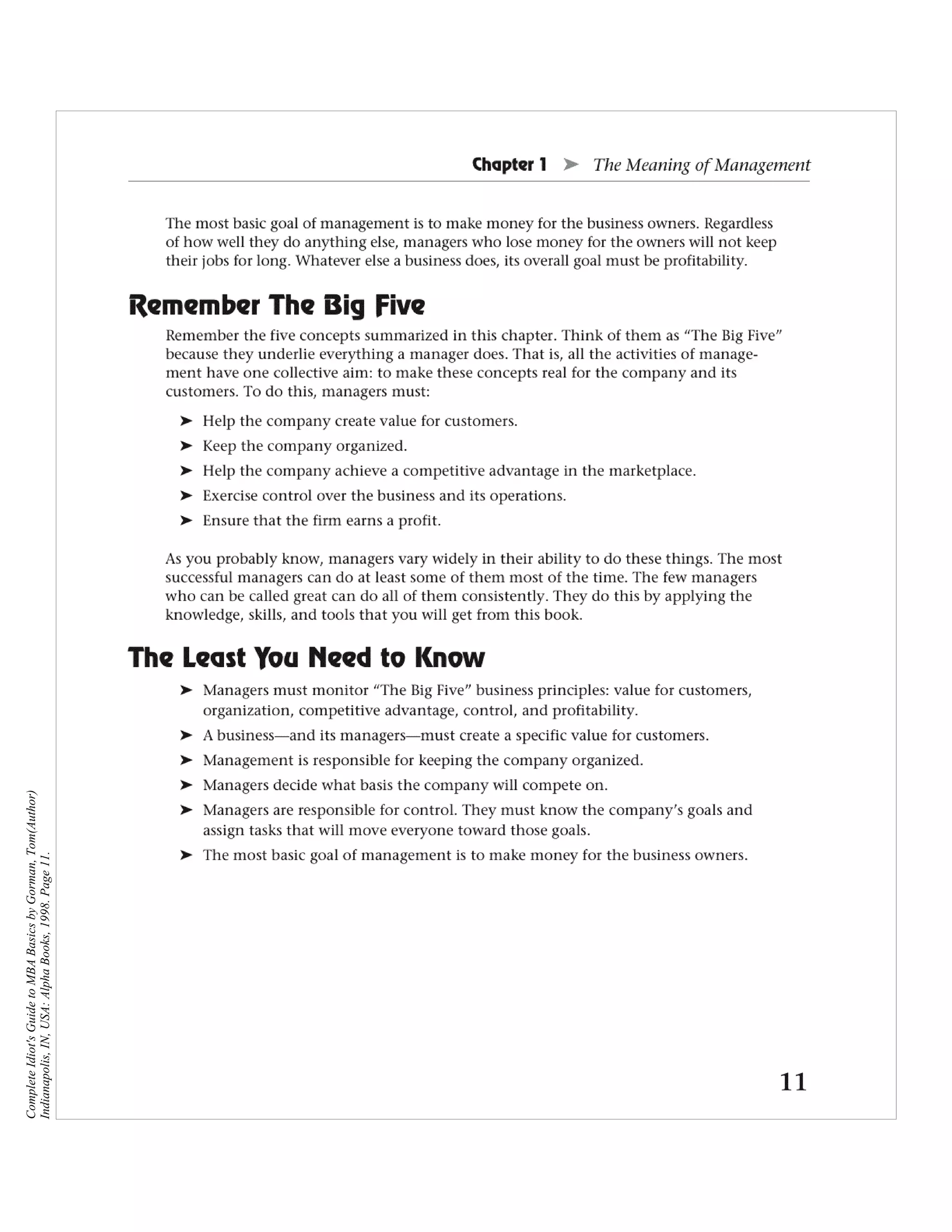 Complete Idiot's Guide to MBA Basics by Gorman, Tom(Author)
Indianapolis, IN, USA: Alpha Books, 1998. Page 11.
 