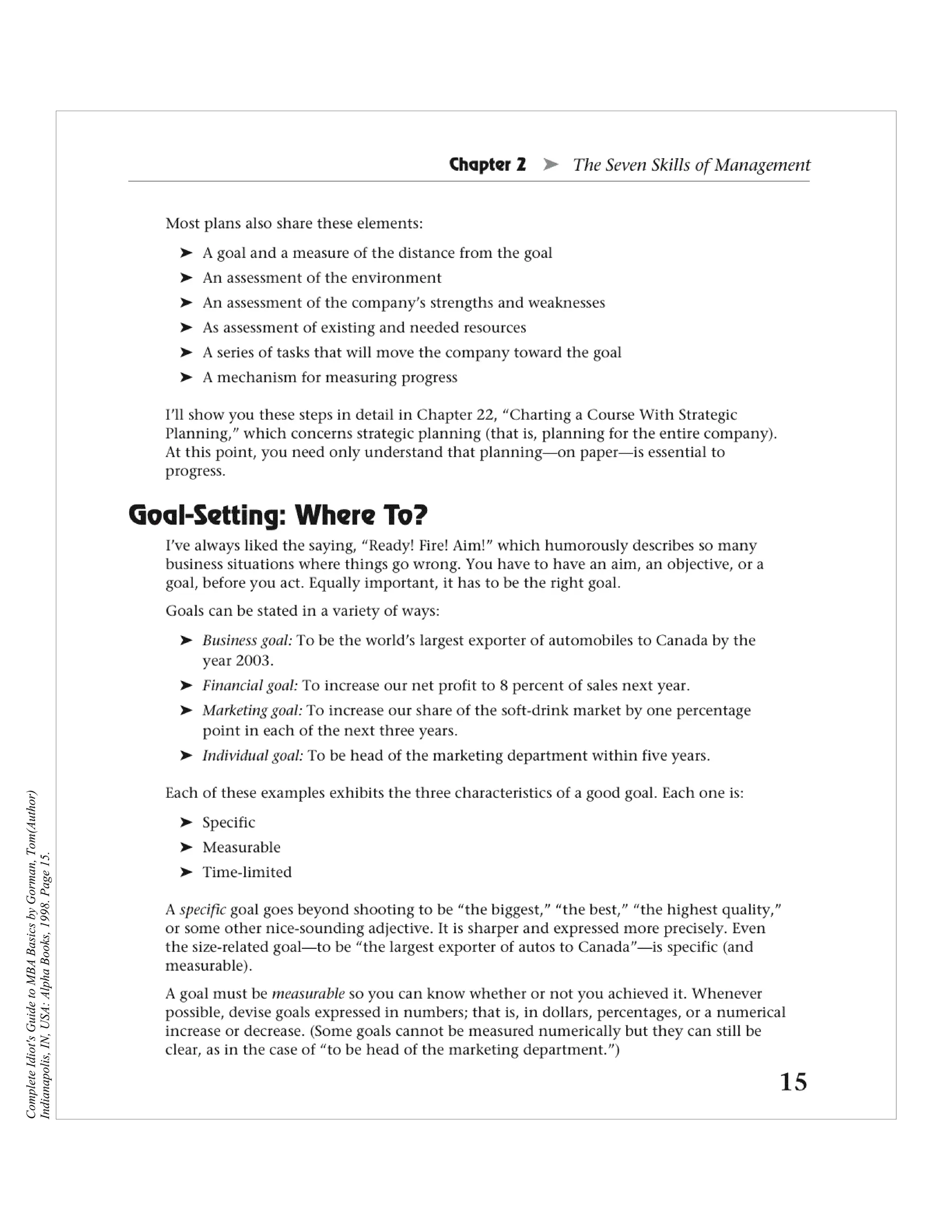 Complete Idiot's Guide to MBA Basics by Gorman, Tom(Author)
Indianapolis, IN, USA: Alpha Books, 1998. Page 15.
 