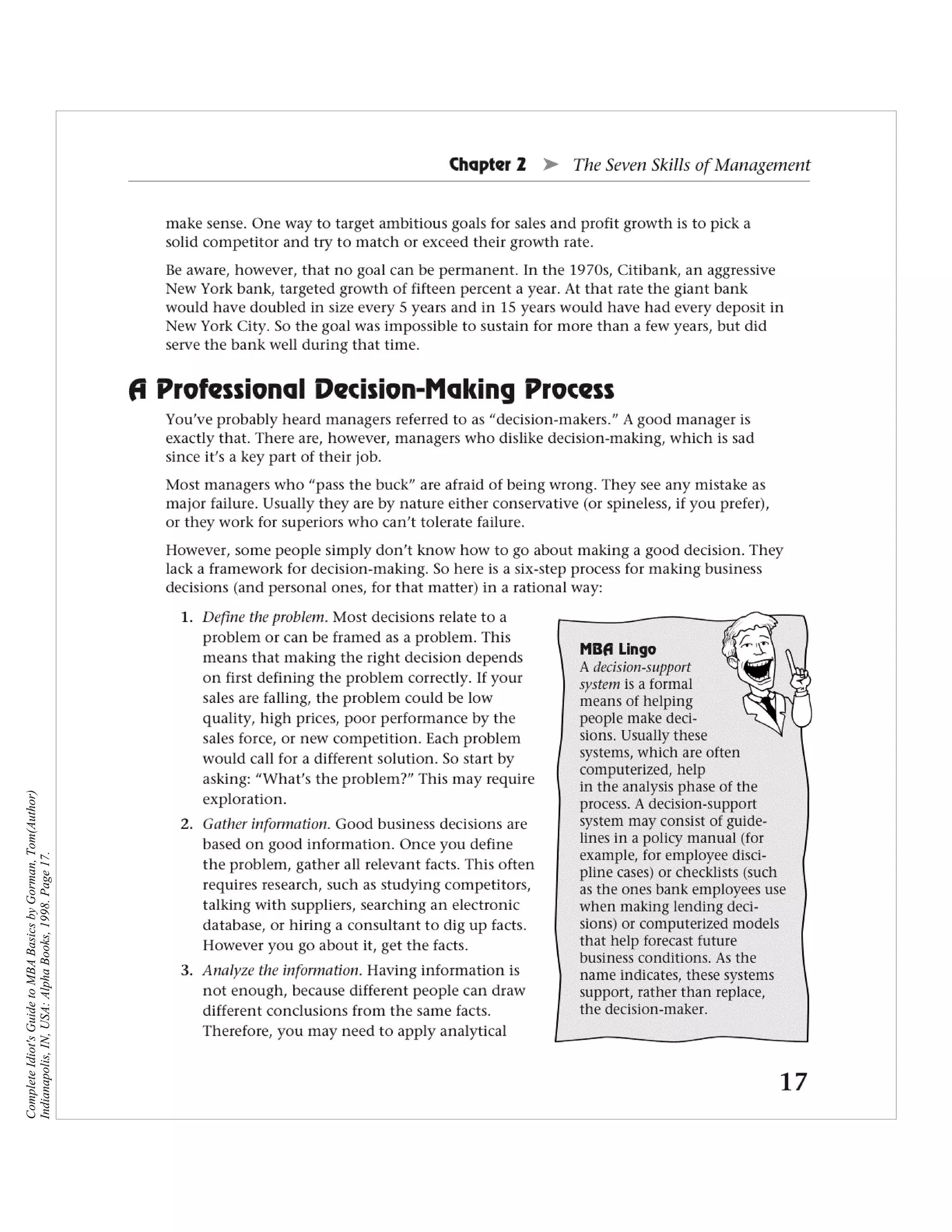 Complete Idiot's Guide to MBA Basics by Gorman, Tom(Author)
Indianapolis, IN, USA: Alpha Books, 1998. Page 17.
 