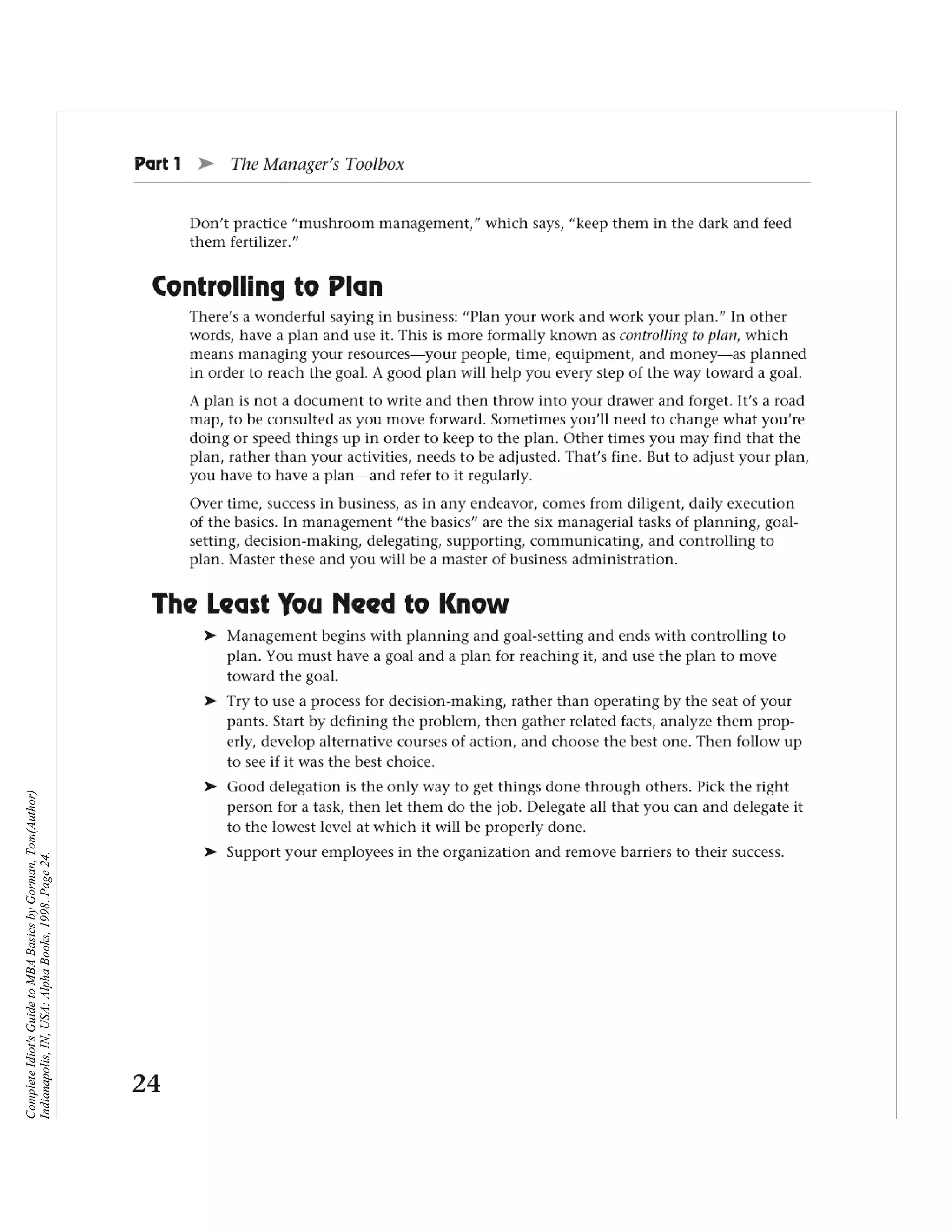 Complete Idiot's Guide to MBA Basics by Gorman, Tom(Author)
Indianapolis, IN, USA: Alpha Books, 1998. Page 24.
 