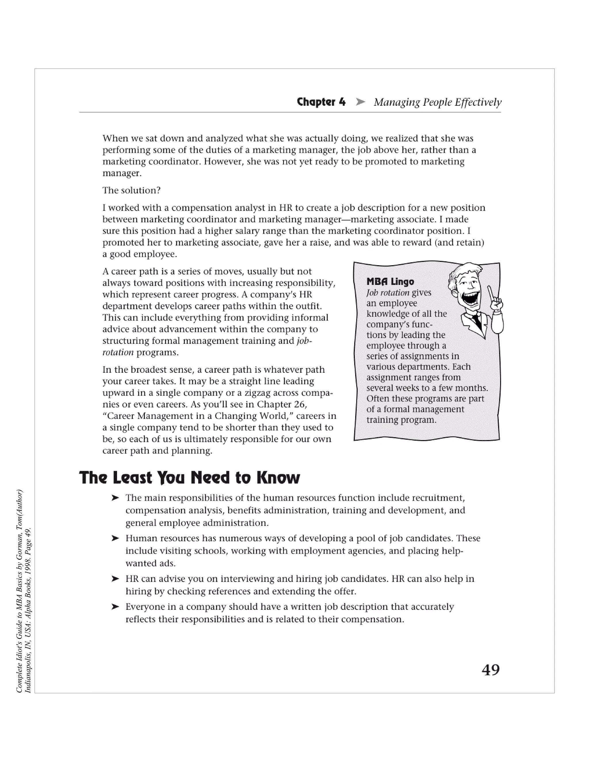 Complete Idiot's Guide to MBA Basics by Gorman, Tom(Author)
Indianapolis, IN, USA: Alpha Books, 1998. Page 49.
 