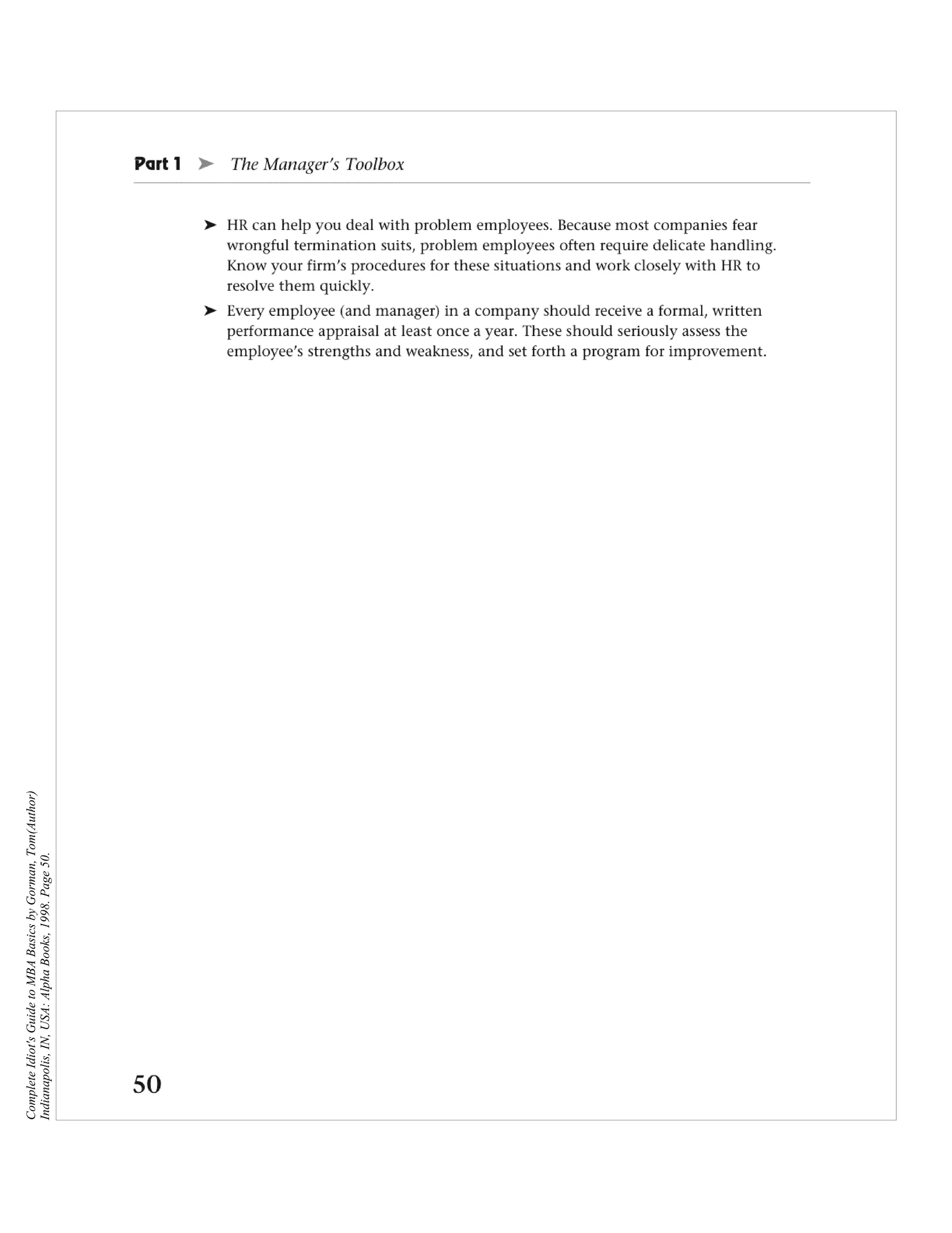 Complete Idiot's Guide to MBA Basics by Gorman, Tom(Author)
Indianapolis, IN, USA: Alpha Books, 1998. Page 50.
 