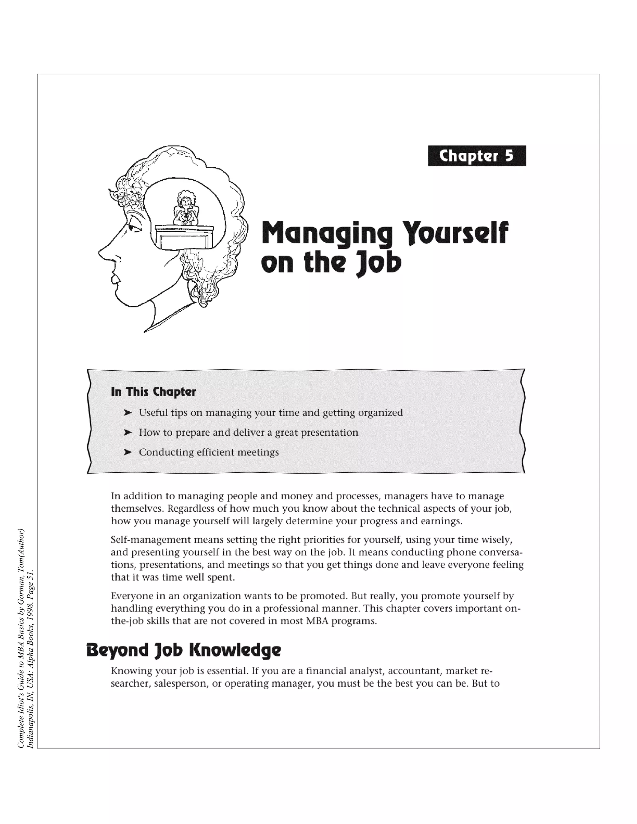 Complete Idiot's Guide to MBA Basics by Gorman, Tom(Author)
Indianapolis, IN, USA: Alpha Books, 1998. Page 51.
 