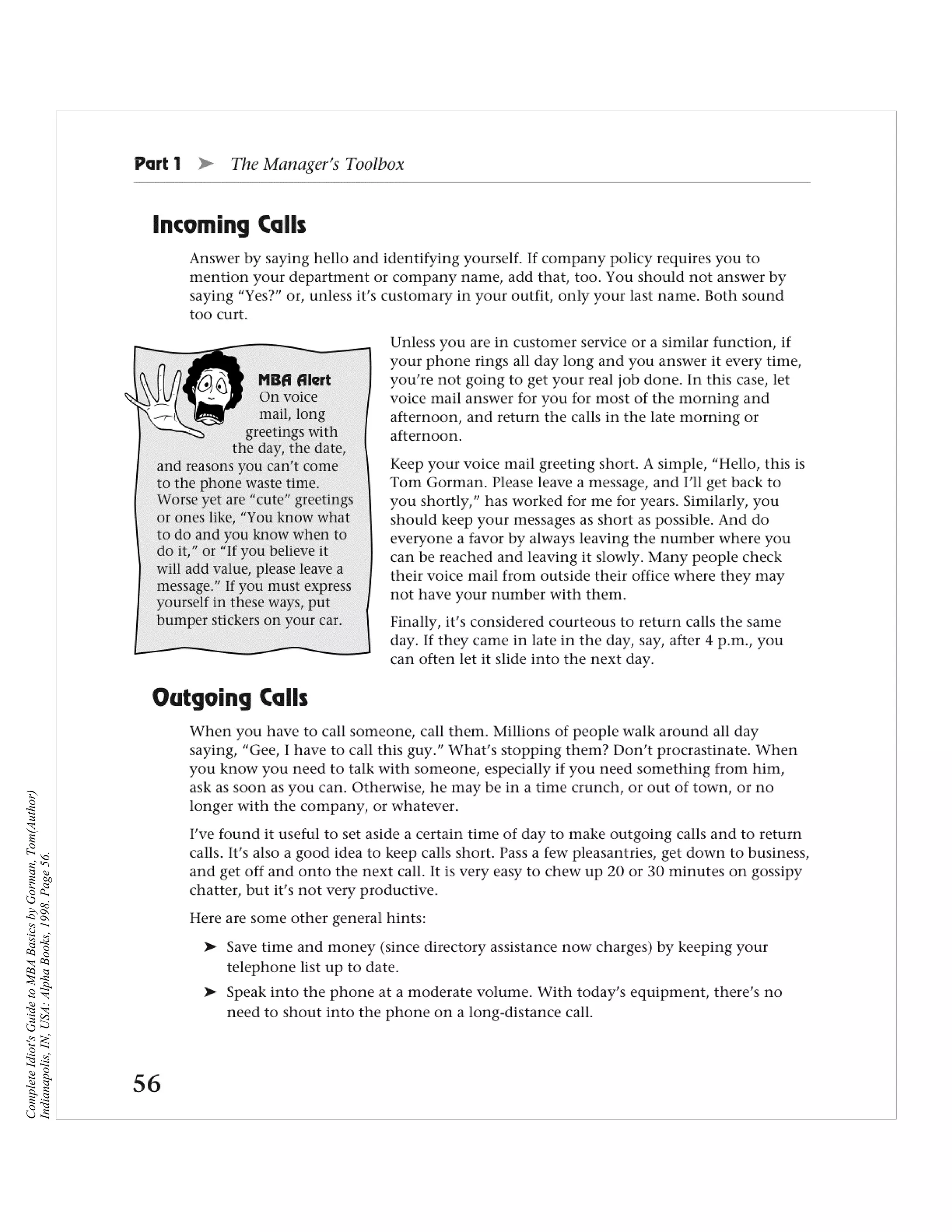 Complete Idiot's Guide to MBA Basics by Gorman, Tom(Author)
Indianapolis, IN, USA: Alpha Books, 1998. Page 56.
 