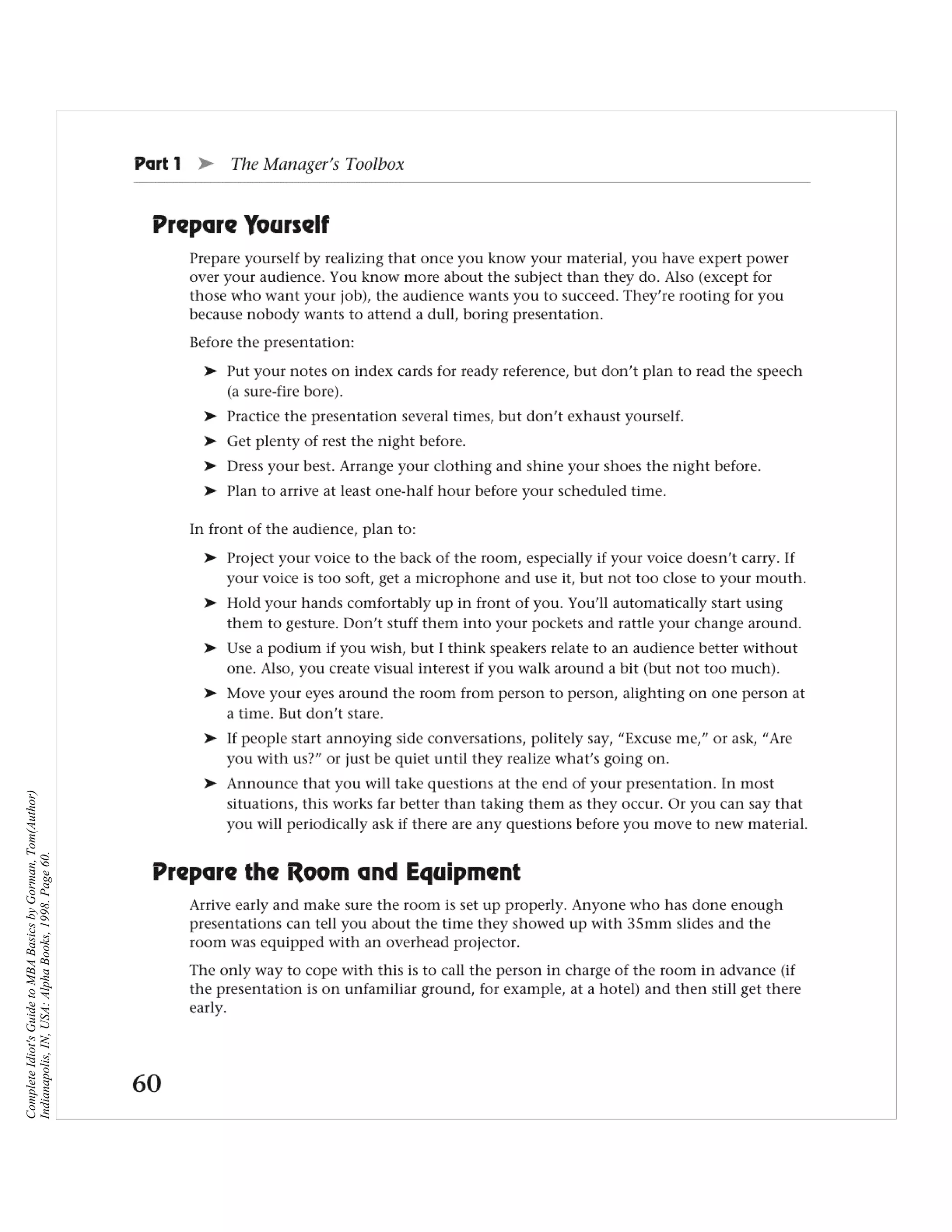 Complete Idiot's Guide to MBA Basics by Gorman, Tom(Author)
Indianapolis, IN, USA: Alpha Books, 1998. Page 60.
 