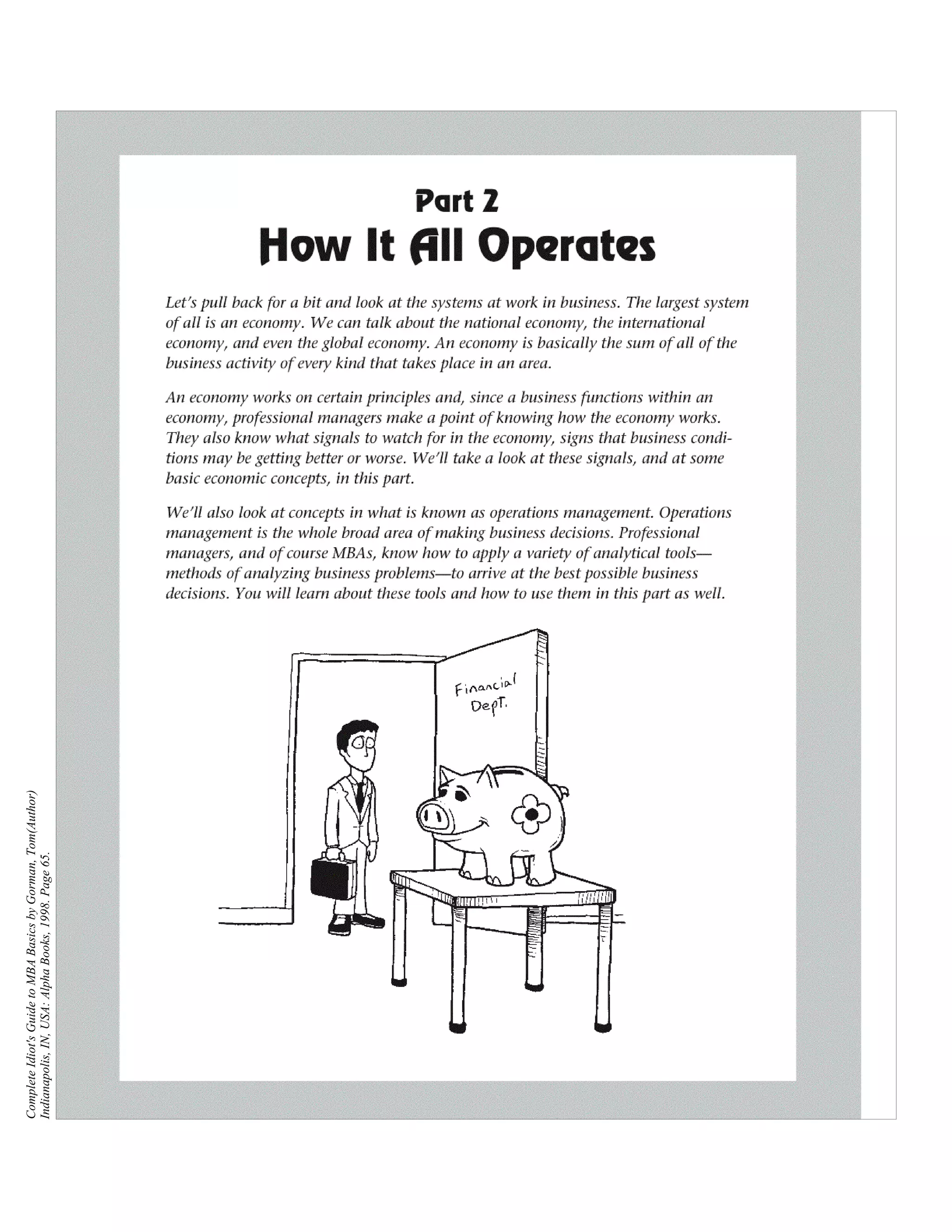 Complete Idiot's Guide to MBA Basics by Gorman, Tom(Author)
Indianapolis, IN, USA: Alpha Books, 1998. Page 65.
 