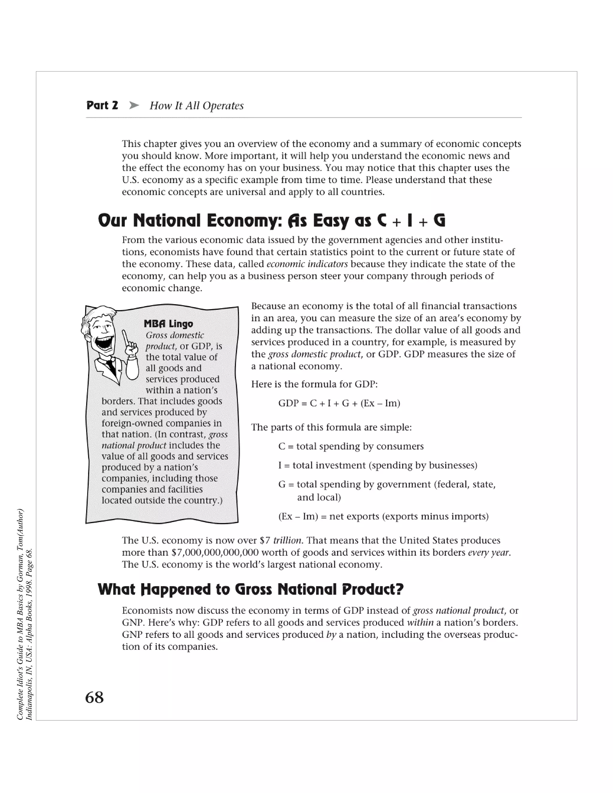 Complete Idiot's Guide to MBA Basics by Gorman, Tom(Author)
Indianapolis, IN, USA: Alpha Books, 1998. Page 68.
 