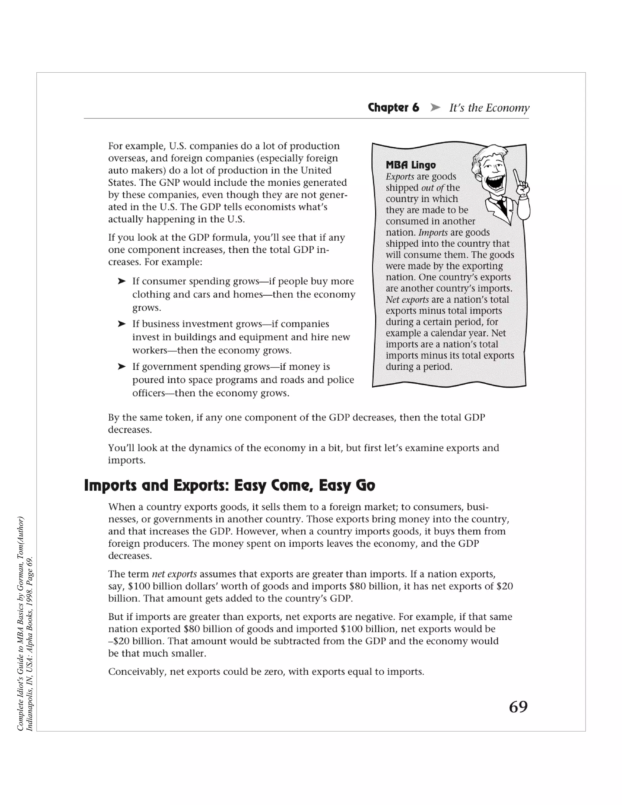 Complete Idiot's Guide to MBA Basics by Gorman, Tom(Author)
Indianapolis, IN, USA: Alpha Books, 1998. Page 69.
 