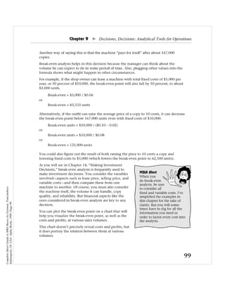 Complete Idiot's Guide to MBA Basics by Gorman, Tom(Author)
Indianapolis, IN, USA: Alpha Books, 1998. Page 99.
 