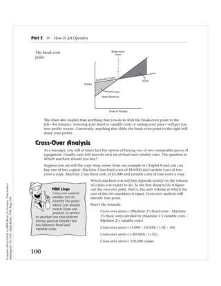 Complete Idiot's Guide to MBA Basics by Gorman, Tom(Author)
Indianapolis, IN, USA: Alpha Books, 1998. Page 100.
 