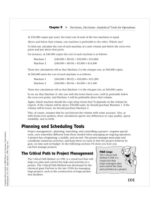 Complete Idiot's Guide to MBA Basics by Gorman, Tom(Author)
Indianapolis, IN, USA: Alpha Books, 1998. Page 101.
 