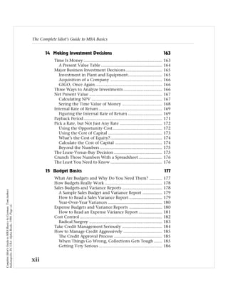Complete Idiot's Guide to MBA Basics by Gorman, Tom(Author)
Indianapolis, IN, USA: Alpha Books, 1998. Page xii.
 