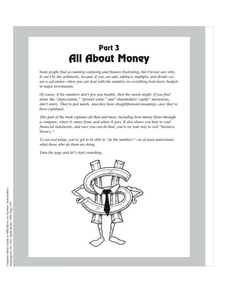 Complete Idiot's Guide to MBA Basics by Gorman, Tom(Author)
Indianapolis, IN, USA: Alpha Books, 1998. Page 107.
 